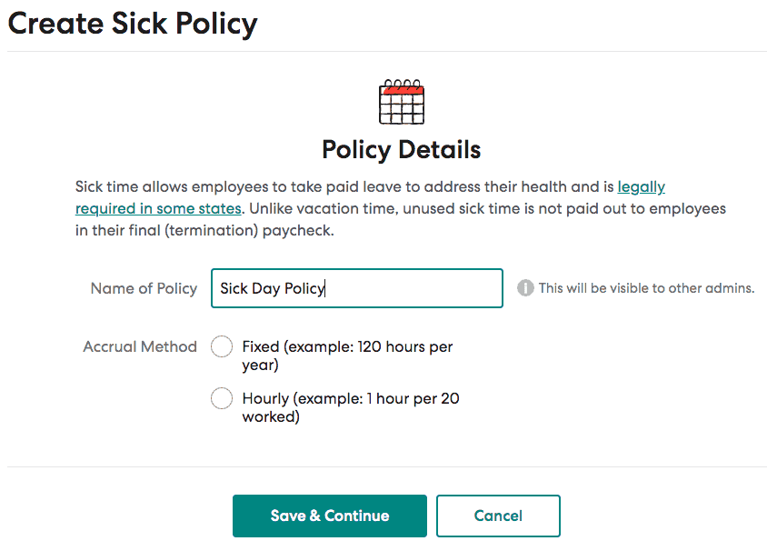 Gusto Sick Policy